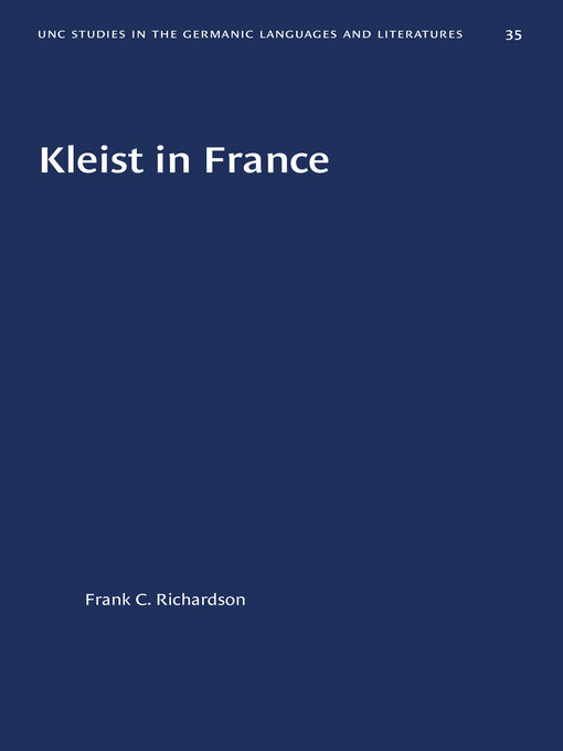 Title details for Kleist in France by Frank C. Richardson - Available